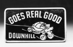 Plaque Goes Real Good Downhill