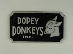 Plaque Dopey Donkey's